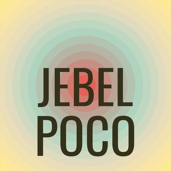 Various Artists - Jebel Poco