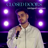 Ismail - Closed Doors (Stripped Version)