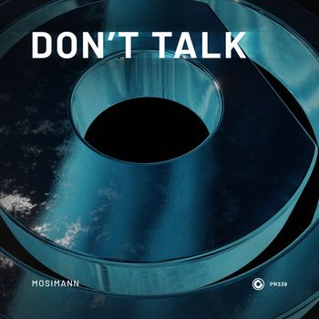 Mosimann - Don't Talk