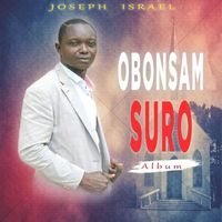Joseph Israel - Obonsam Suro