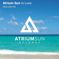 Atrium Sun - In Love