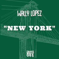 Wally Lopez - New York