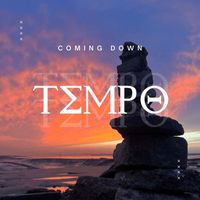 Tempo - Coming Down