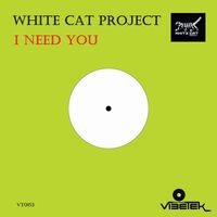 White Cat Project - I Need You