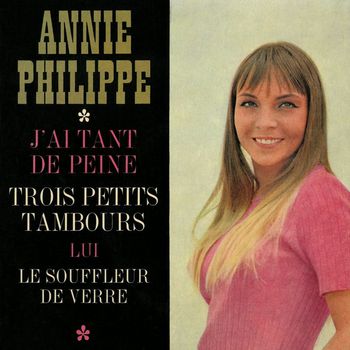 Annie Philippe - J'ai tant de peine (2023 Remastered Version)