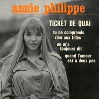 Annie Philippe - Ticket de quai (2023 Remastered Version)