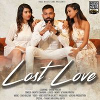 Monty chhabra (feat. Shanu Pratap) - Lost Love