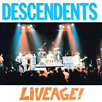 Descendents - Liveage! (Live) (Explicit)