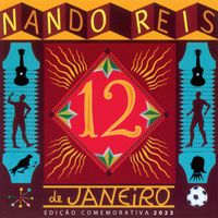 Nando Reis - 12 de Janeiro (Edição Comemorativa 2023)