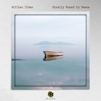 William Elder - Finally Found My Peace