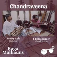 Chandraveena S Balachander - Raga Malkauns - Raga Alapana and Pallavi