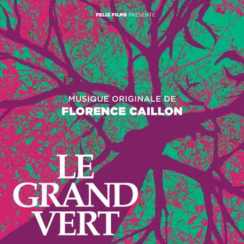 Florence Caillon - Le grand vert (Bande originale du court-métrage)