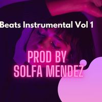 Solfa Mendez - Beats Instrumental Vol 1 (Beats)