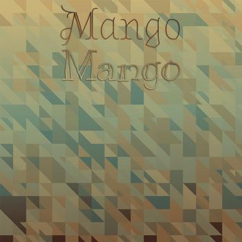 Various Artists - Mango Mango