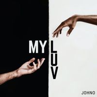 Johno - My Luv