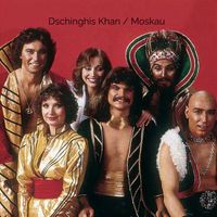 Dschinghis Khan - Dschinghis Khan / Moskau