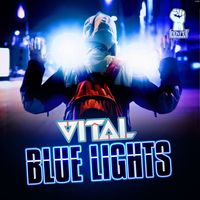 Vital - Blue Lights EP