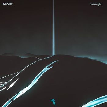 Mystic - overnight.