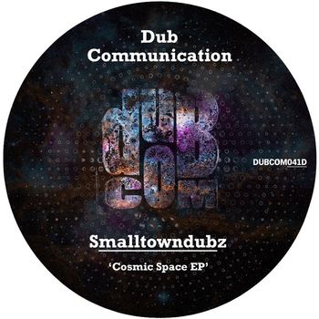 Smalltowndubz - Cosmic Space EP