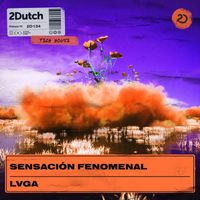 LVGA - Sensación Fenomenal (Extended Mix)