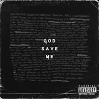 Noxek - GOD SAVE ME (Explicit)
