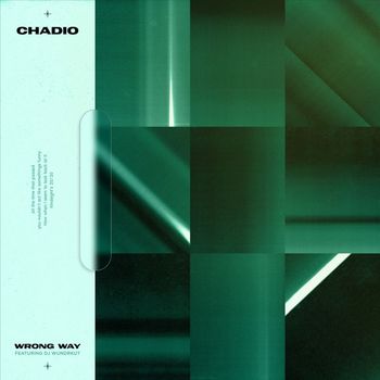 Chadio - Wrong Way (Explicit)