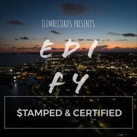 Edify - Stamped & Certified
