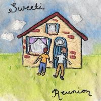 Sweeti - Reunion (Explicit)