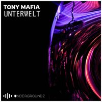 Tony Mafia - Unterwelt