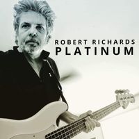 Robert Richards - Platinum