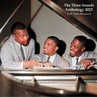 The Three Sounds - Anthology 2023 (All Tracks Remastered)