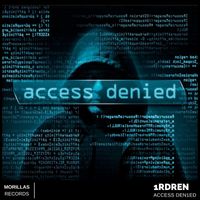 1RDREN - Access Den1ed