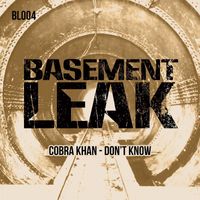 Cobra Khan - Don't Know