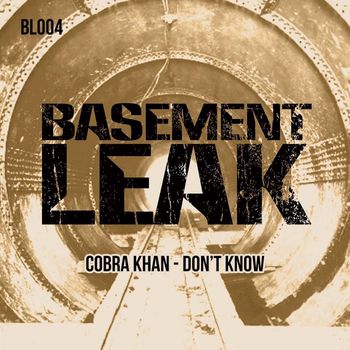 Cobra Khan - Don't Know