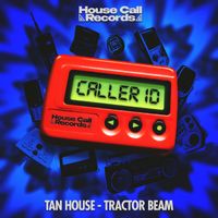Tan House - Tractor Beam
