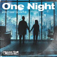 Michael Sparks - One Night