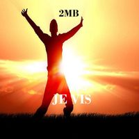 2MB - Je vis