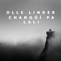 Olle Linder - Changüí pa Lali