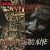 MoLD - Swamp Comes Alive