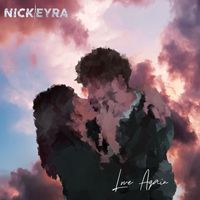 Nick Eyra - Love Again (Explicit)