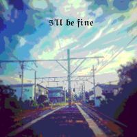 kenshin - I'll Be Fine