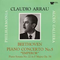 Claudio Arrau - Beethoven: Piano Concerto No. 5, Op. 73 "Emperor" & Piano Sonata No. 22, Op. 54
