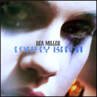 Bea Miller - lonely bitch (Explicit)