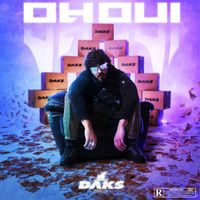 Daks - Oh oui (Explicit)