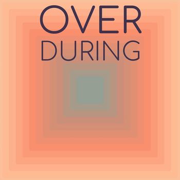 Various Artists - Over During