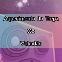 DJ HG A BEIRA DA LOUCURA - MEGA DO TREPA x VUKADAO (Explicit)