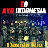 Nasida Ria - Eo Ayo Indonesia
