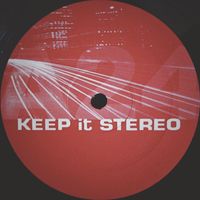 Keep It Stereo - Pumpin' (Remastered)
