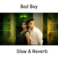 Darkness - Bad Boy (Slow & Reverb) (Explicit)