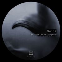 Zwick - Voices from Beyond